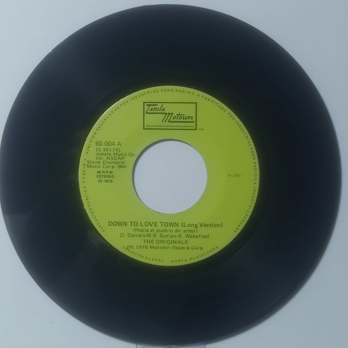 Single 7" The Originals Down To Love Town / Just To Be Closer To You made Peru 1976 soul disco