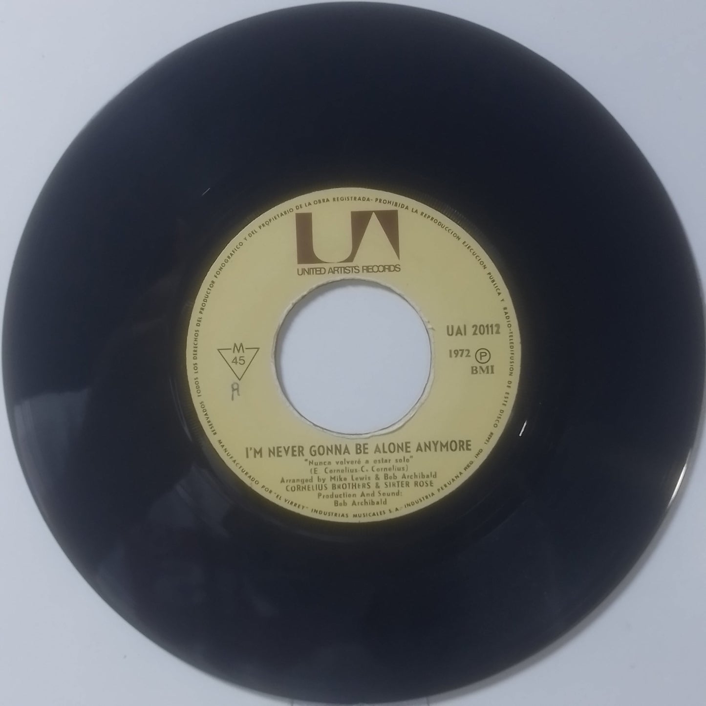 single 7" Cornelius Brothers & Sister Rose I'm Never Gonna Be Alone Anymore / Let's Stay Together made peru 1972 soul