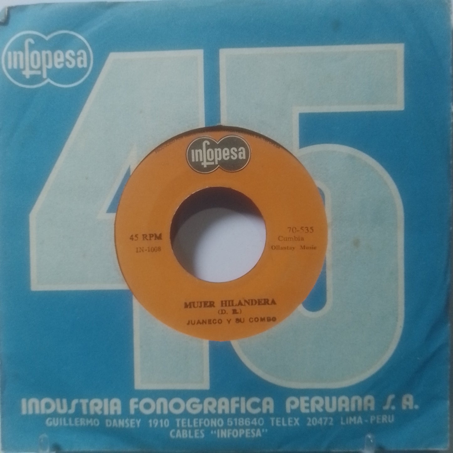 single 7" Juaneco Y Su Combo Vacilando Con Ayahuasca / Mujer Hilandera made Peru 1979 con funda original latin cumbia