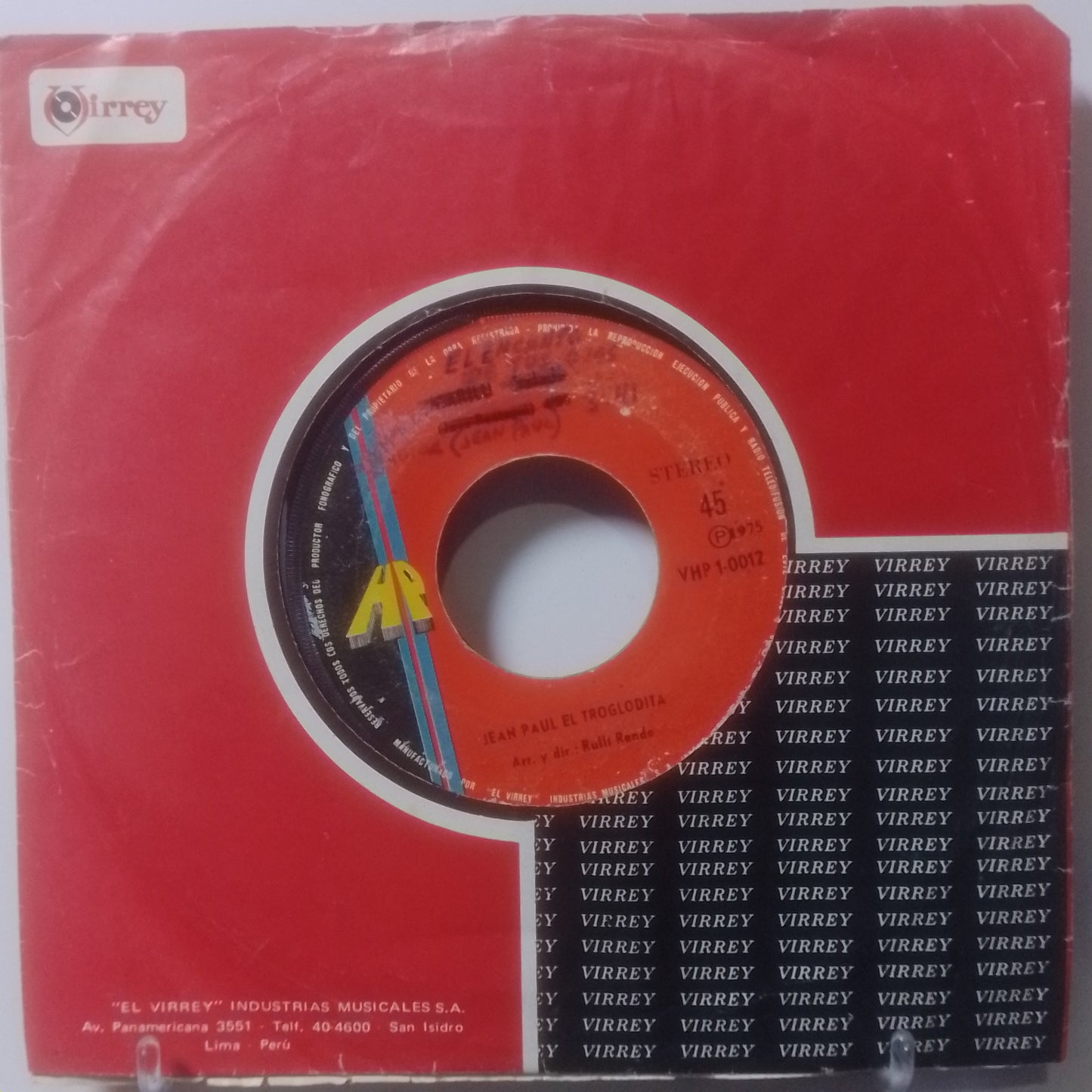 single 7" Jean Paul El Troglodita Marilu / El Encanto De Tus Ojos made Peru 1975 con funda original latin rock