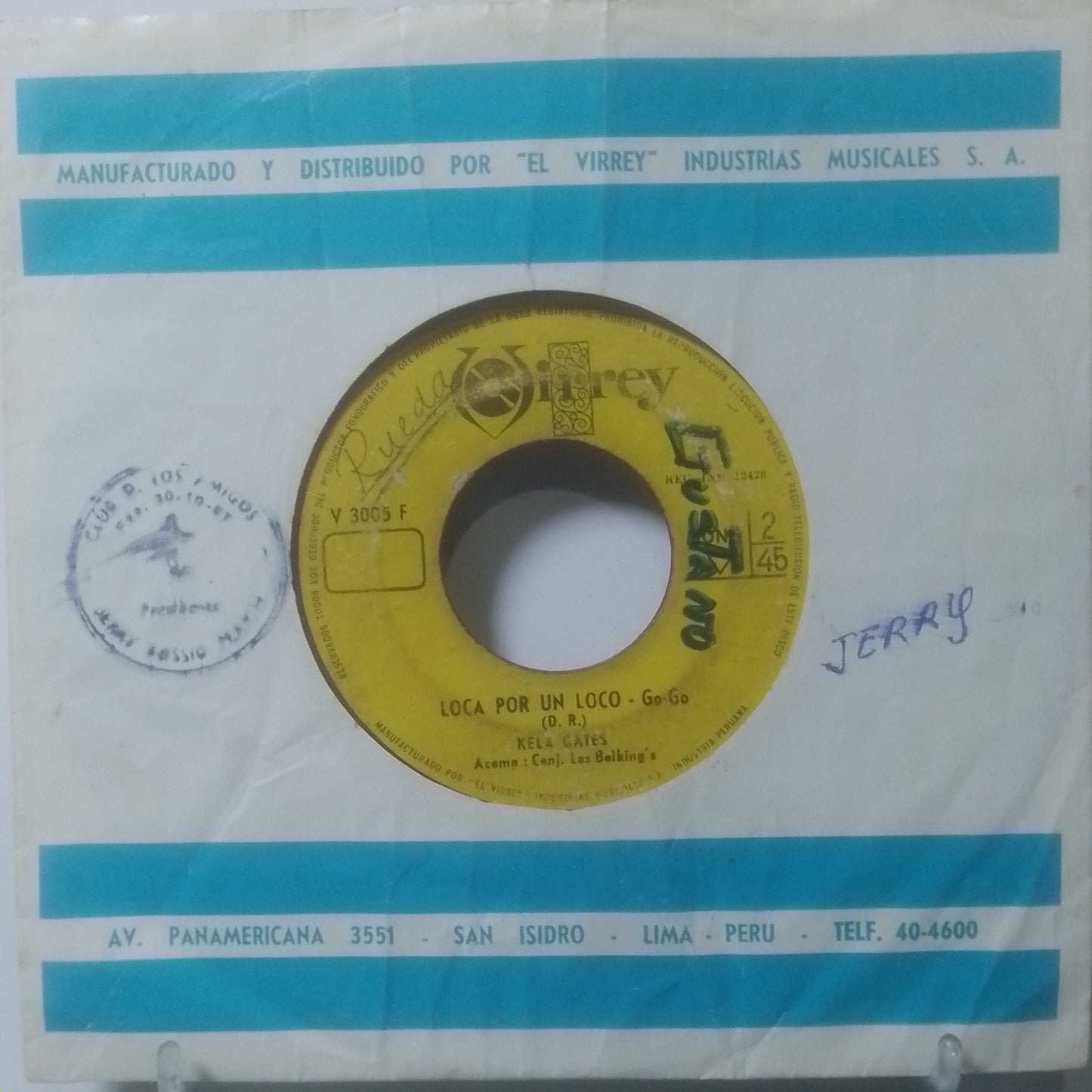 single 7" Kela Gates Al Maestro Con Cariño / Loca Por Un Loco made Peru 1968 con funda original latin rock