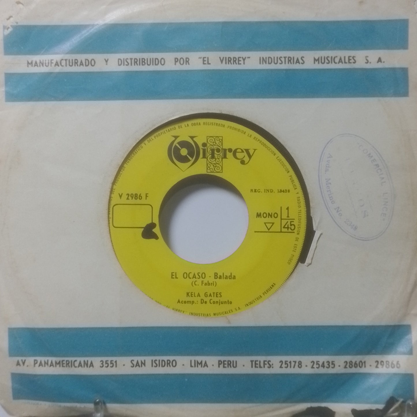 single 7" Kela Gates El Ocaso / ¿A Mi Con Esas? made Peru 1968 con funda original latin rock
