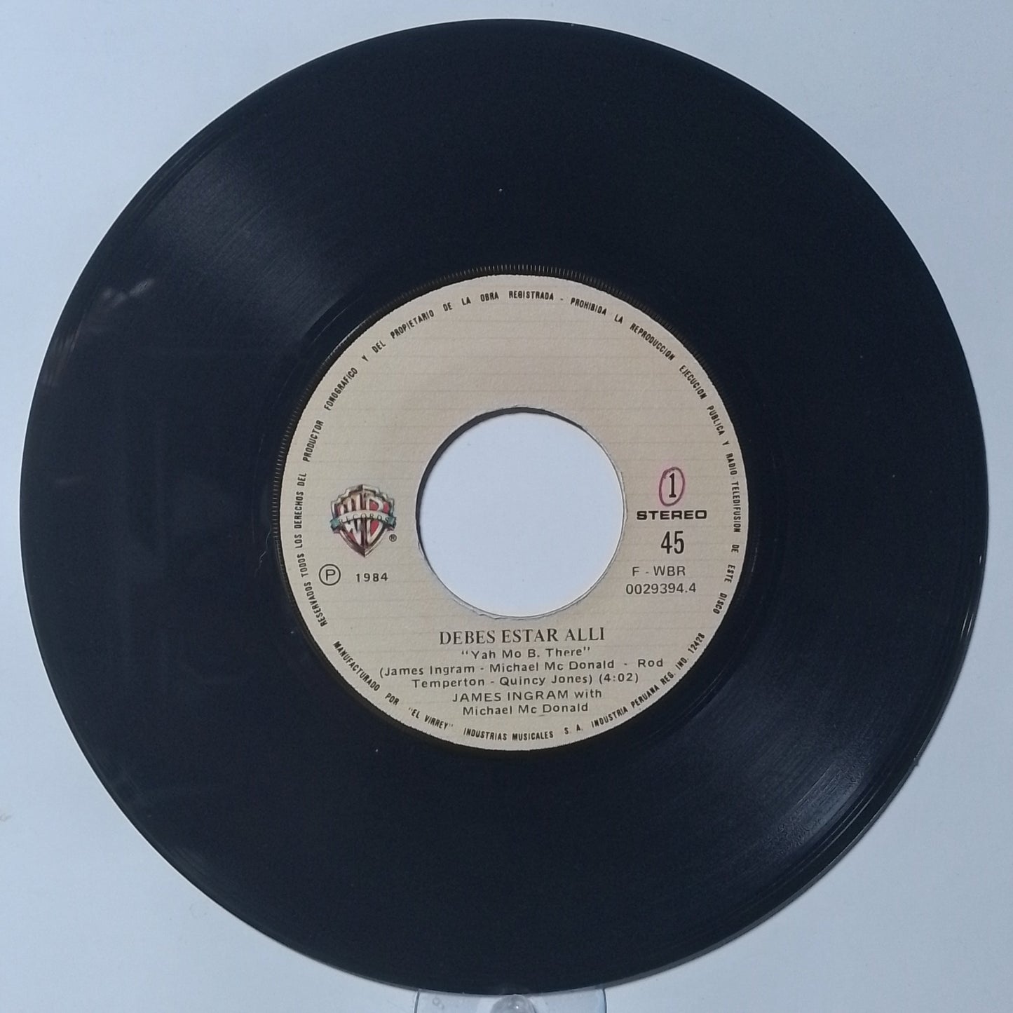 single 7" James Ingram with Michael McDonald Yah Mo B There / Come A Da Machine To Take A My Place made peru 1983 soul
