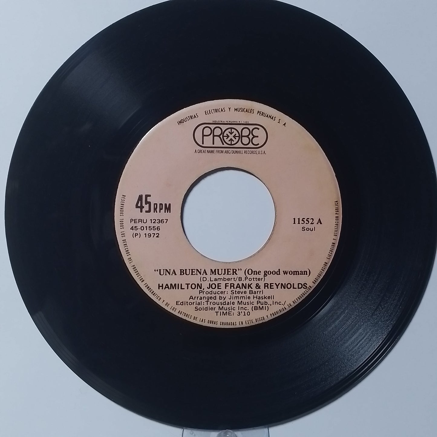 single 7" Hamilton Joe Frank & Reynolds One Good Woman / Don't Refuse My Love made peru 1972 soft rock