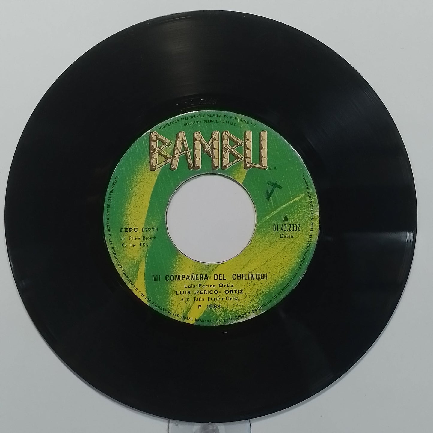 single 7" Luis Perico Ortiz Mi Compañera Del Chilingui / Desde Lo Alto made peru 1984 salsa