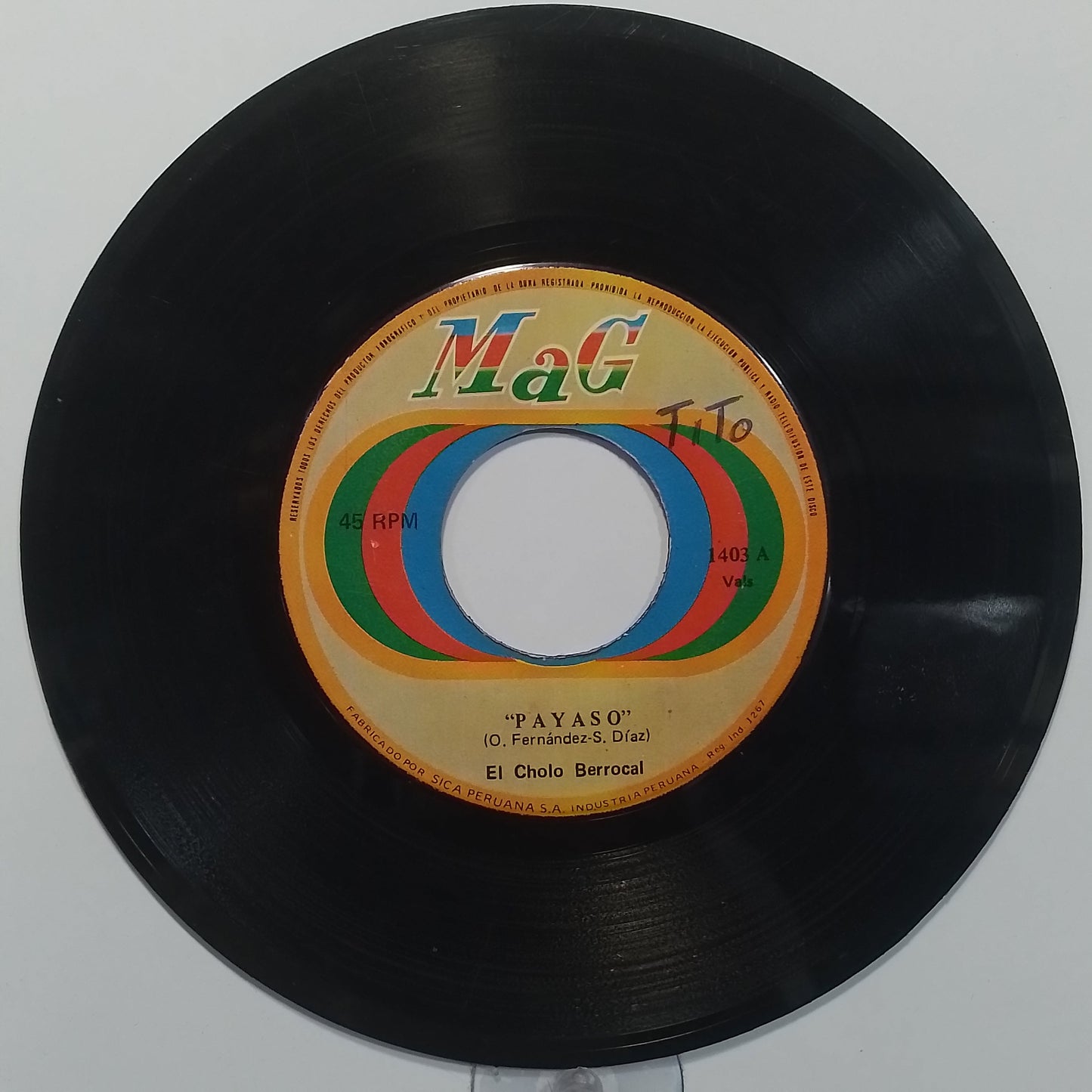 single 7" El Cholo Berrocal Payaso / Vida made Peru 1965 criollo folk