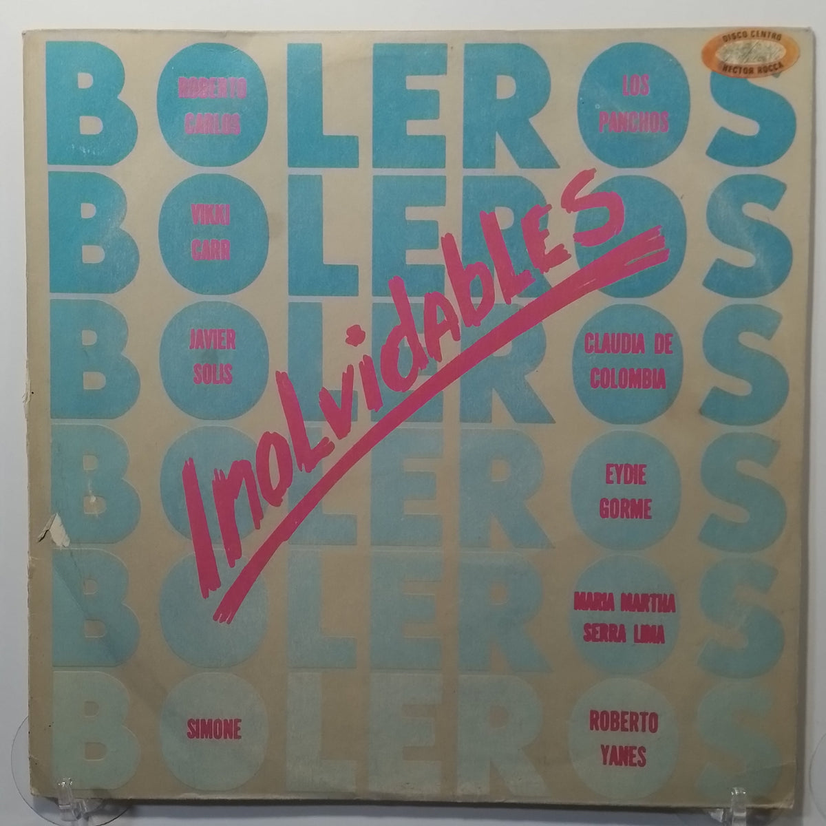 lp Boleros Inolvidables Roberto Carlos Javier Solis Claudia De Colombia varios made peru 1989 latin bolero baladas