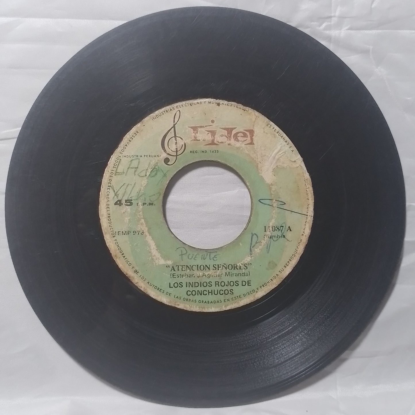 single 7" Los Indios Rojos De Conchucos Atención Señores / Cumbia Conchucana made peru 1970 latin Cumbia