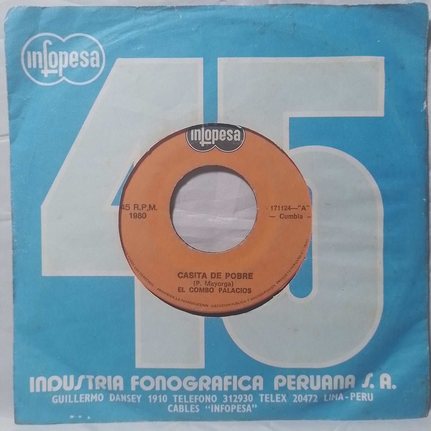 single 7" El Combo Palacios Casita De Pobre / La Leche made peru 1981 con funda original latin Cumbia