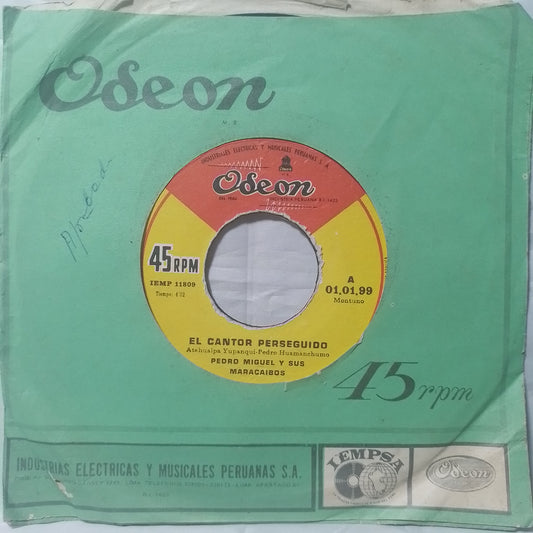 single 7" Pedro Miguel Y Sus Maracaibos El Cantor Perseguido / La Cumbia Del Campo made peru 1973 con funda original latin Cumbia