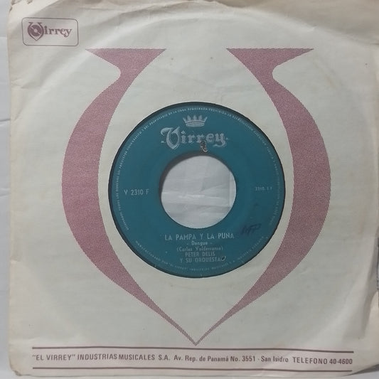 single 7" Peter Delis Y Su Orquesta La Pampa Y La Puna / brasil made peru 1964 con funda original latin cumbia mambo