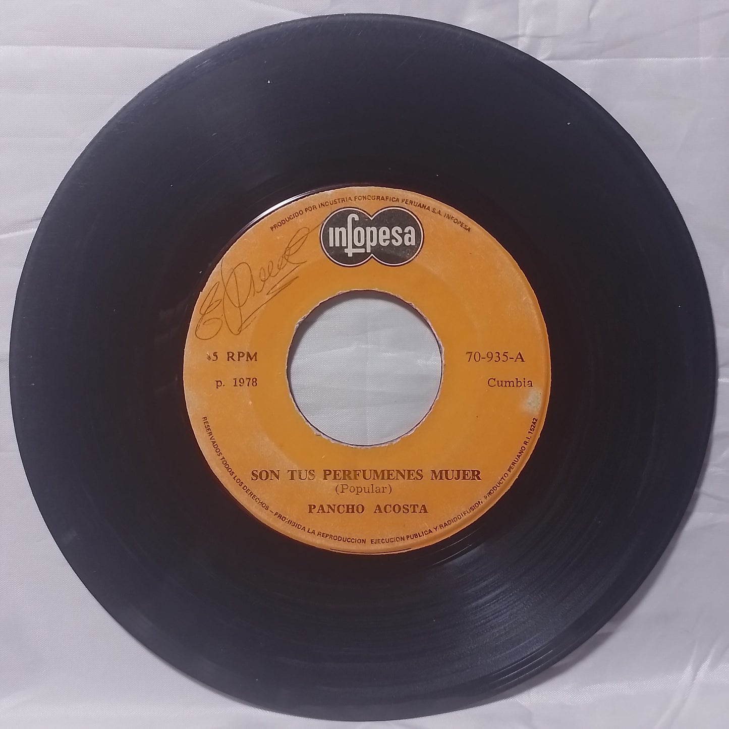 single 7" Pancho Acosta Son Tus Perfumes De Mujer / La Suegra De Adan made peru 1978 latin Cumbia