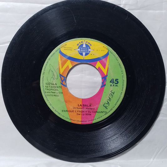 single 7" Enrique Lynch Y Su Conjunto La Bala / Guajira Pop Una Chica Enamorada made peru 1972 latin cumbia