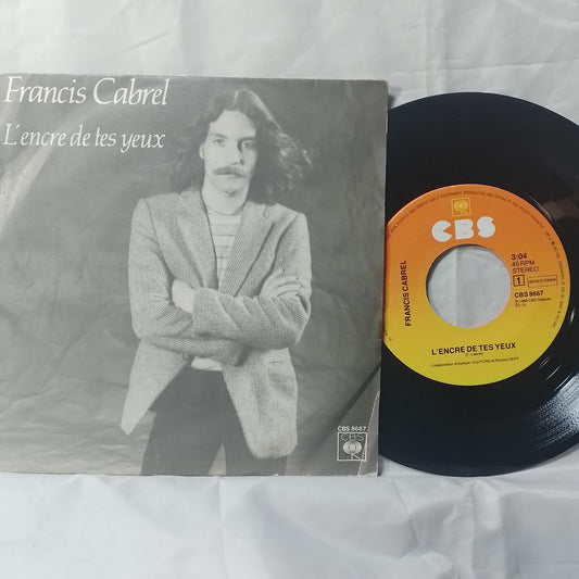 single 7" Francis Cabrel L'encre De Tes Yeux / Cool Papa Cool made usa 1980 con funda original pop