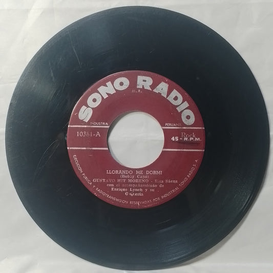 single 7" Gustavo Hit Moreno Rita Saenz Enrique Lynch Llorando Me Dormi / Cara De Payaso made peru latin rock