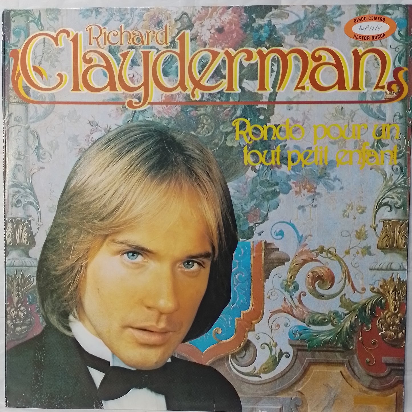 lp Richard Clayderman Rondo Pour Un Tout Petit Enfant made peru 1981 instrumental