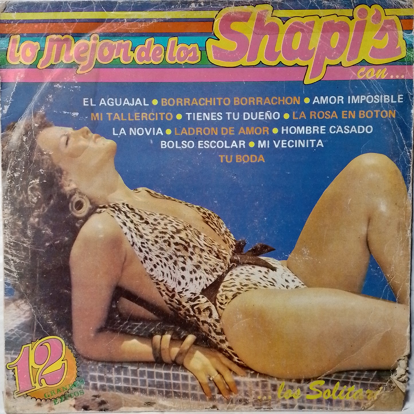 lp Los Solitarios Lo Mejor De Los Shapis Y Destellos made peru 1984 chicha cumbia