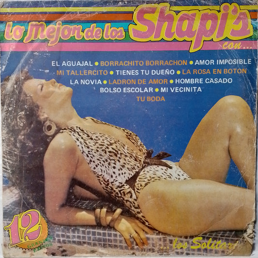 lp Los Solitarios Lo Mejor De Los Shapis Y Destellos made peru 1984 chicha cumbia