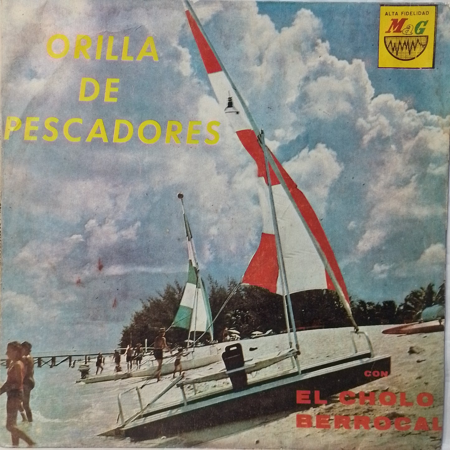 lp El Cholo Berrocal Orilla de Pescadores made peru 1958 criollo folk