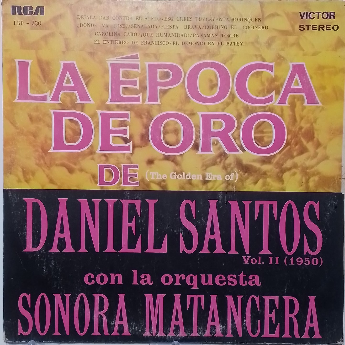 lp Daniel Santos Con La Sonora Matancera la epoca de oro made peru 1969 tropical