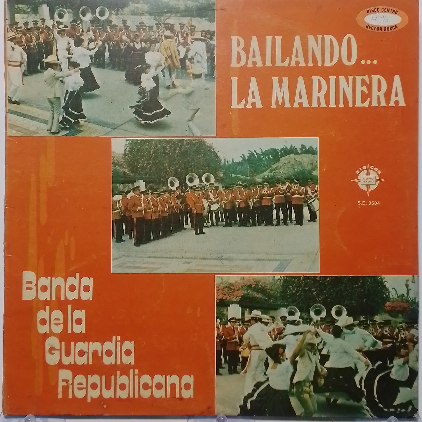 lp Banda De La Guardia Republicana Bailando la Marinera made peru 1977 marinera folk