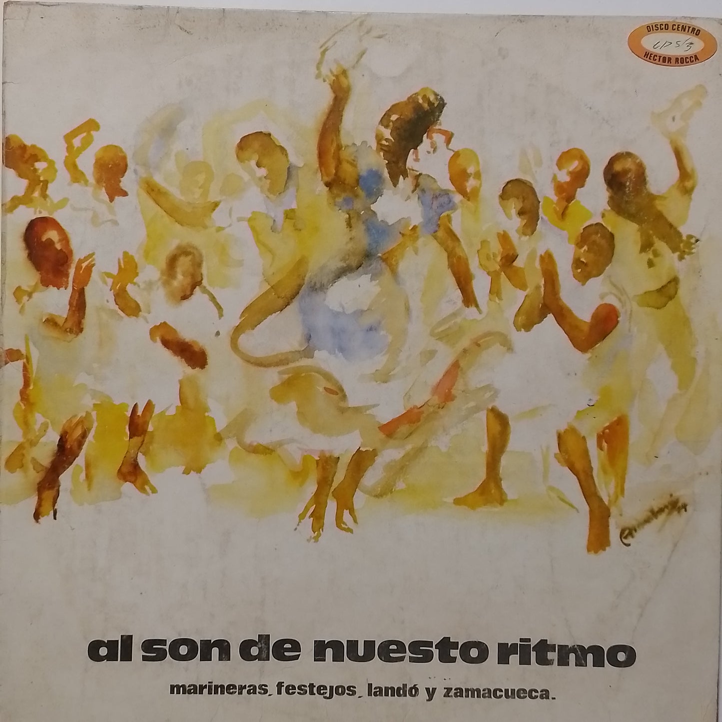 lp al son de nuestro ritmo los morochucos zambo cavero victoria santa cruz varios made peru 1974 criollo folk