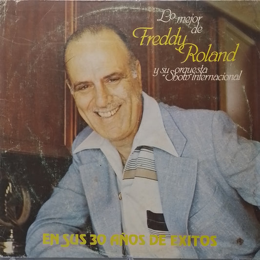 lp Freddy Roland Y Su Orquesta show internacional lo mejor de made peru 1982 tropical latin