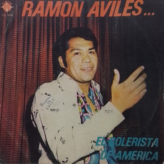 lp Ramon Aviles el bolerista de america made peru 1975 bolero