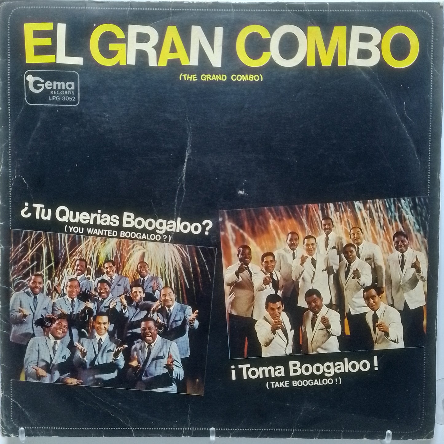 lp El Gran Combo Tu Querias Boogaloo Toma Boogaloo made 1967 latin boogaloo