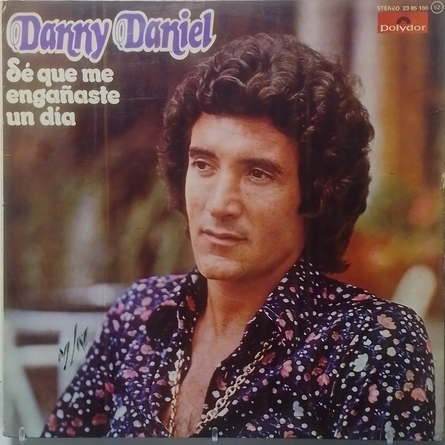 lp Danny Daniel Se Que Me Engañaste Un Dia made peru 1976 pop balada