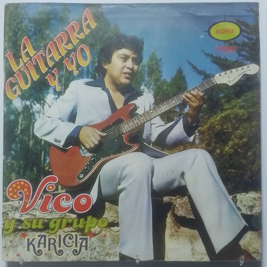 lp Vico Y Su Grupo Karicia La Guitarra Y Yo made peru 1980 cumbia