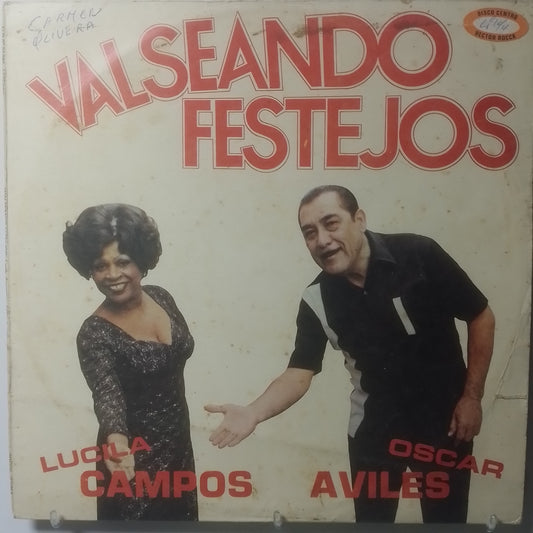 lp Oscar Aviles Lucila Campos Valseando Festejos made peru 1982 folk criollo