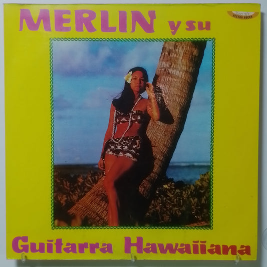 lp Merlin Y Su Guitarra Hawaiana Merlin Y Su Guitarra Hawaiana made peru 1982 Latin Funk