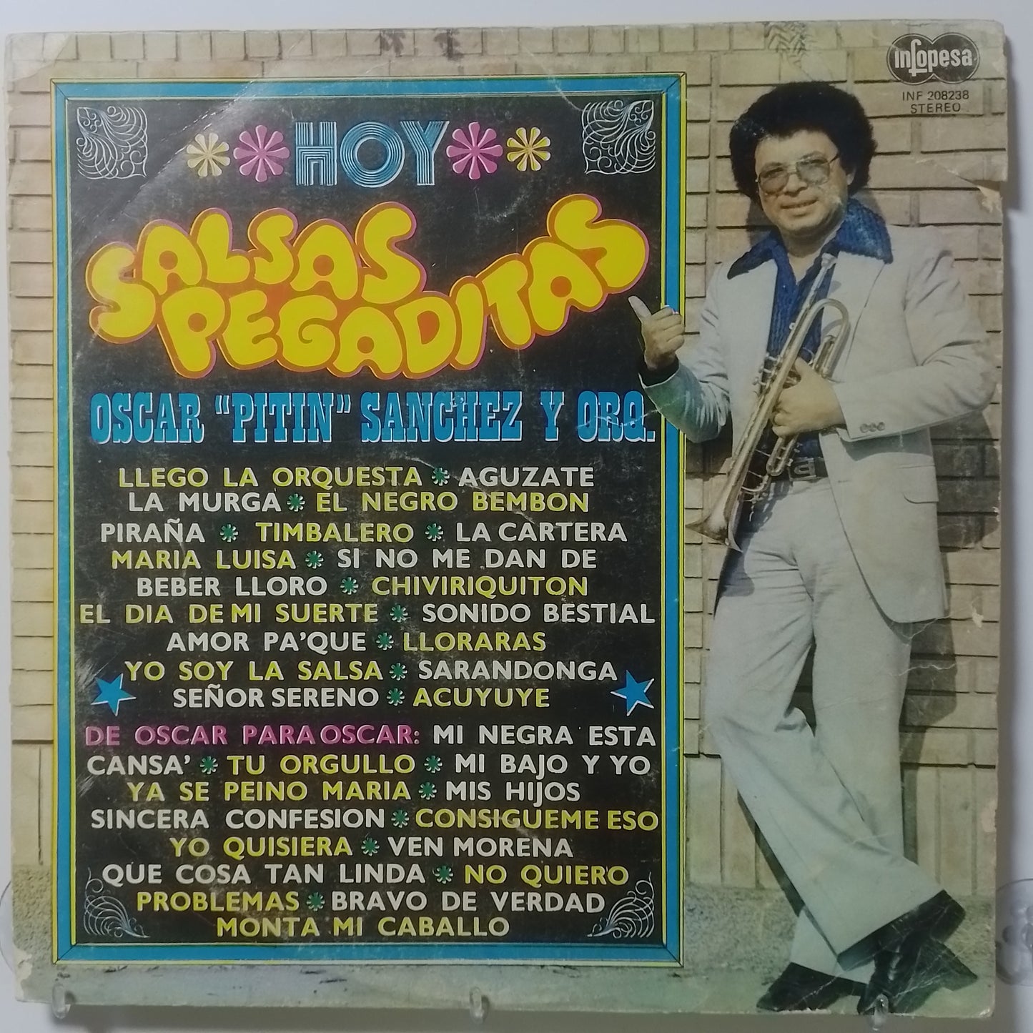 lp Oscar Pitin Sanchez Y Su Orq Hoy Salsas Pegaditas made peru 1981 salsa