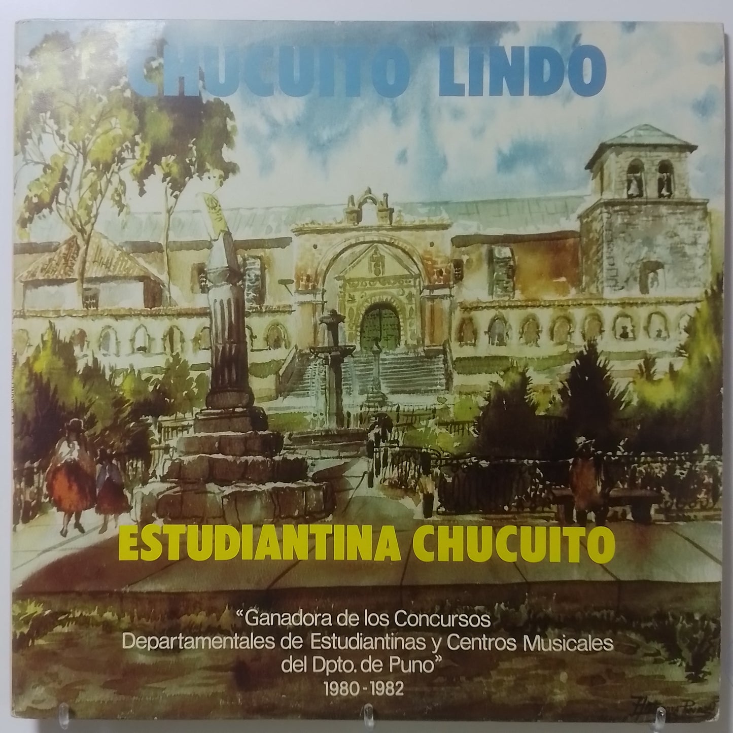 lp Estudiantina Chucuito Chucuito Lindo made peru 1983 andean folk