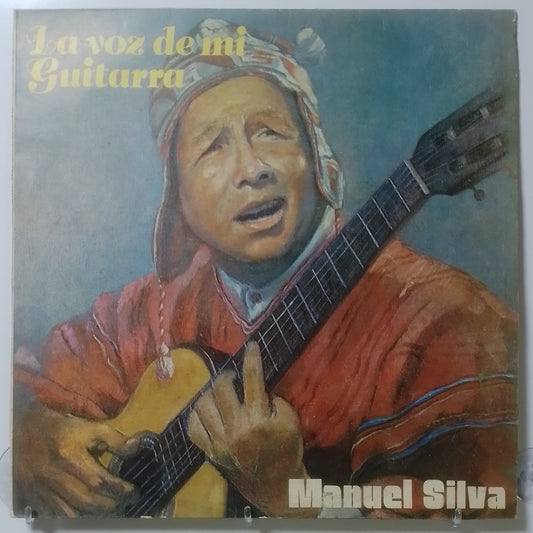 lp Manuel Silva la Voz De Mi Guitarra made peru 1986 andean folk