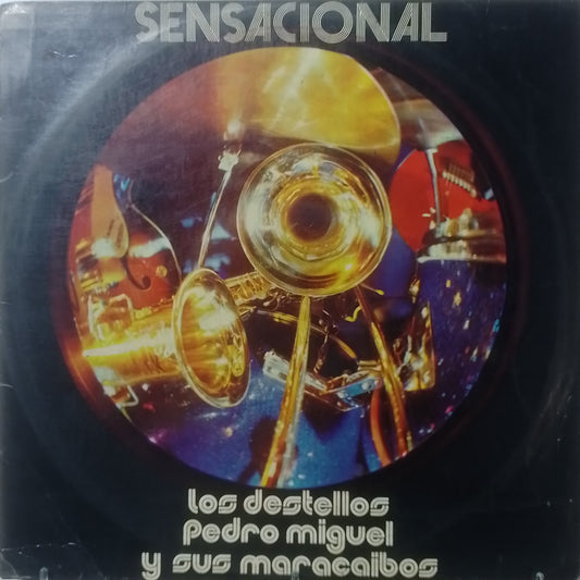 lp Pedro Miguel Y Sus Maracaibos Los Destellos Sensacional made peru 1973 latin cumbia