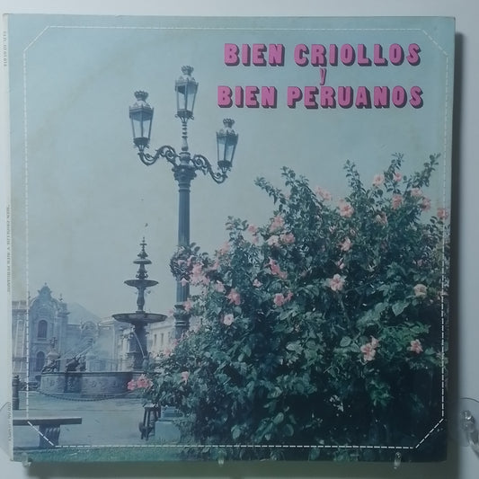 lp Bien Criollos y Bien Peruanos Luis Abanto Morales Pepe Hernandez Zambo Cavero Oscar Aviles made peru 1978 criollo folk