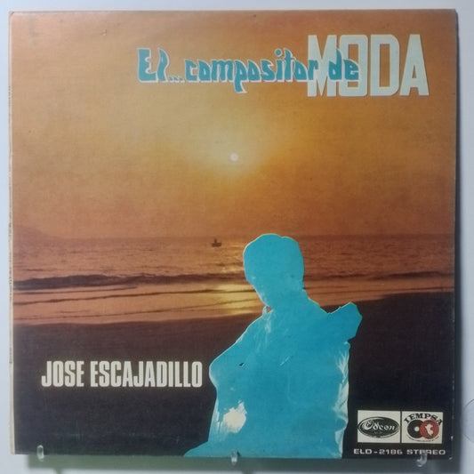 lp Jose Escajadillo El Compositor de Moda made peru 1972 criollo folk