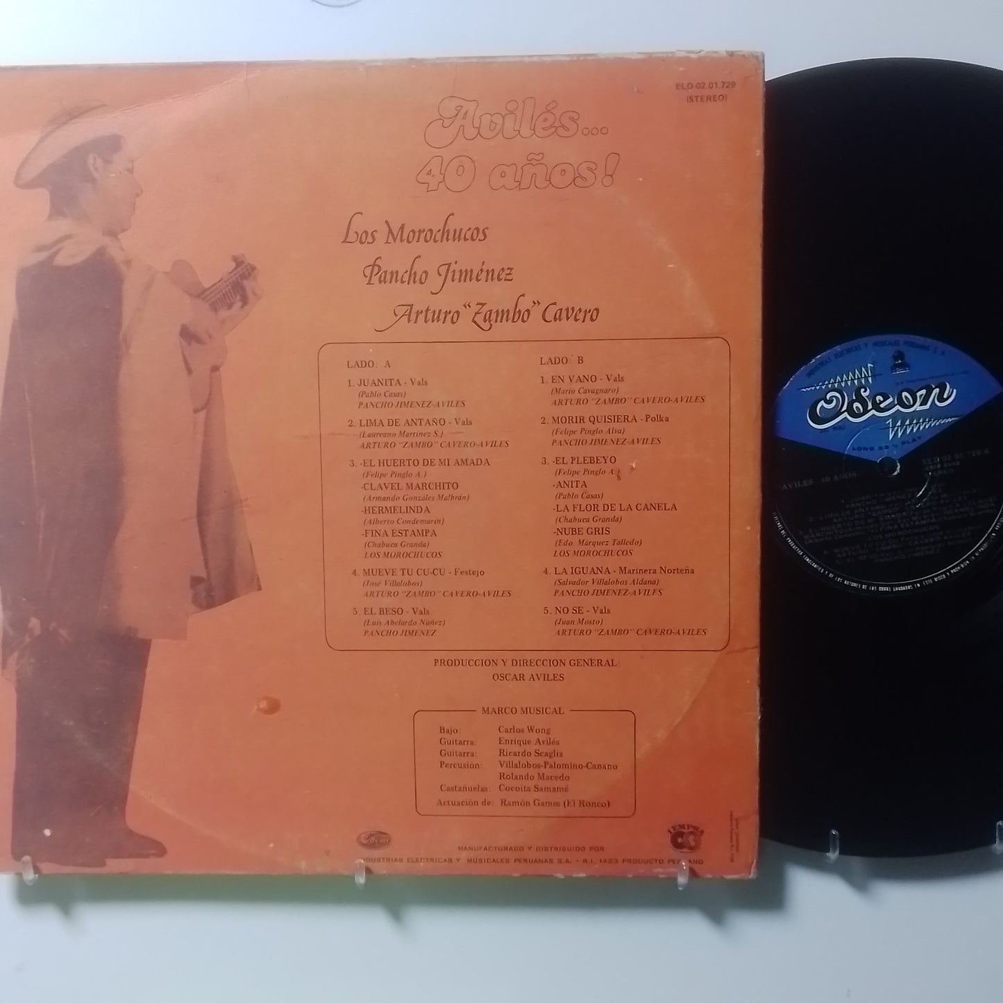 lp Oscar Aviles Aviles 40 Años Con Los Morochucos Pancho Jimenez Arturo Zambo Cavero made peru 1979 gatefold criollo folk