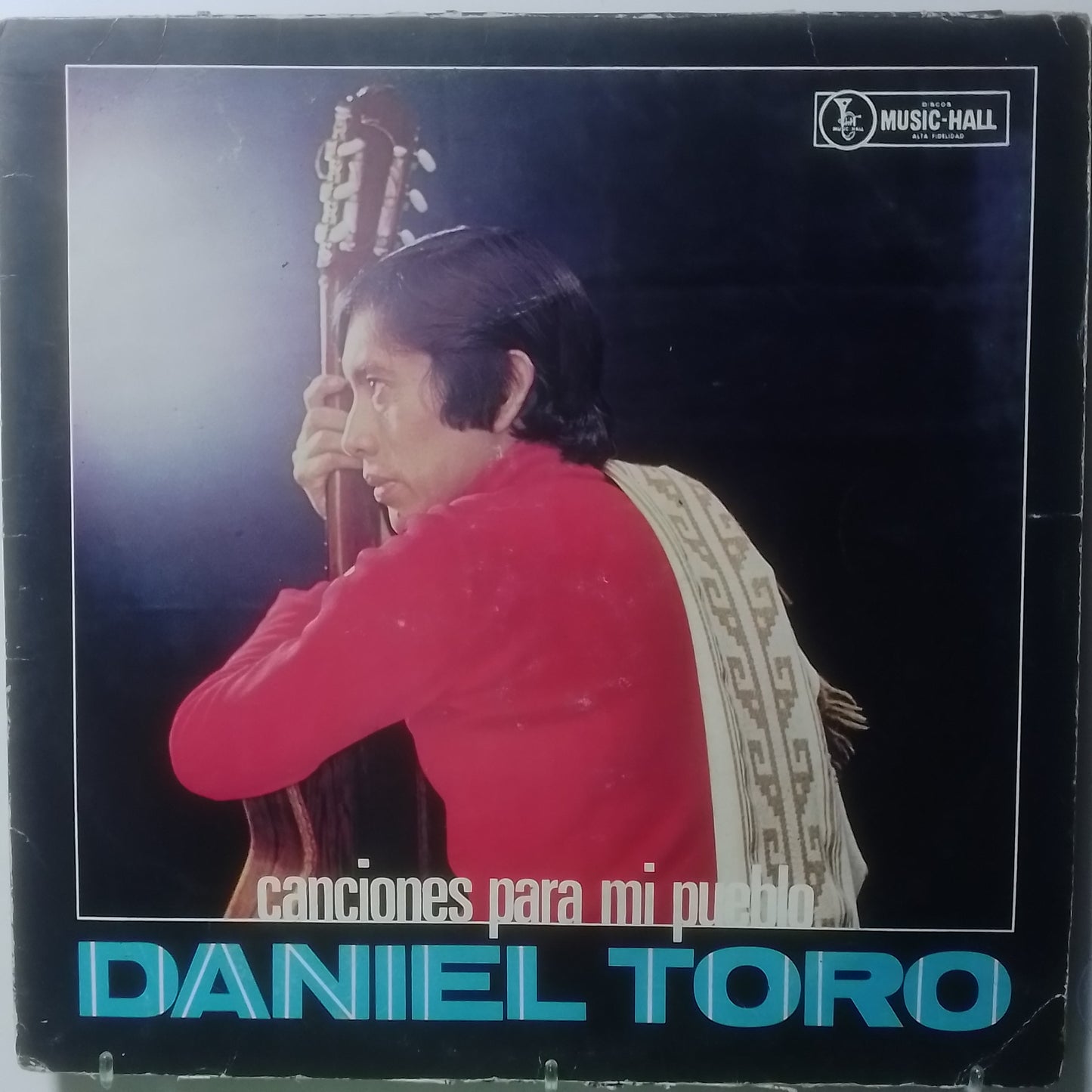 lp Daniel Toro Canciones Para Mi Pueblo made argentina 1970 latin folk