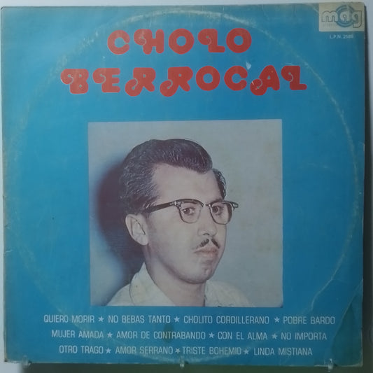 lp Cholo Berrocal Cholo Berrocal made peru 1979 latin bolero