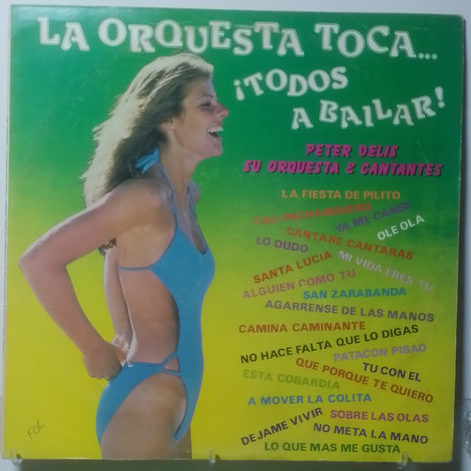 lp Peter Delis Y Su Orquesta la orquesta toca Todos a bailar made peru 1986 tropical latin