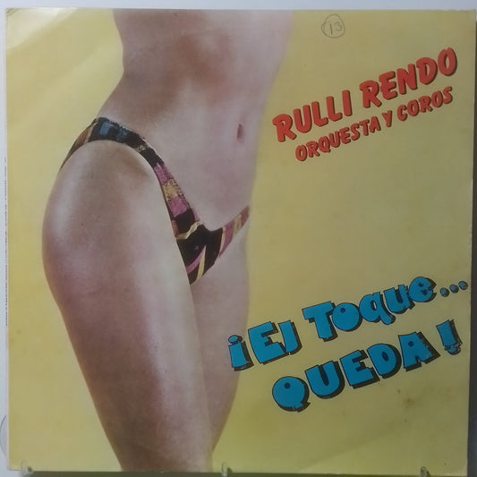 lp Rulli Rendo Orquesta y Coros El Toque Queda made peru 1986 latin cumbia