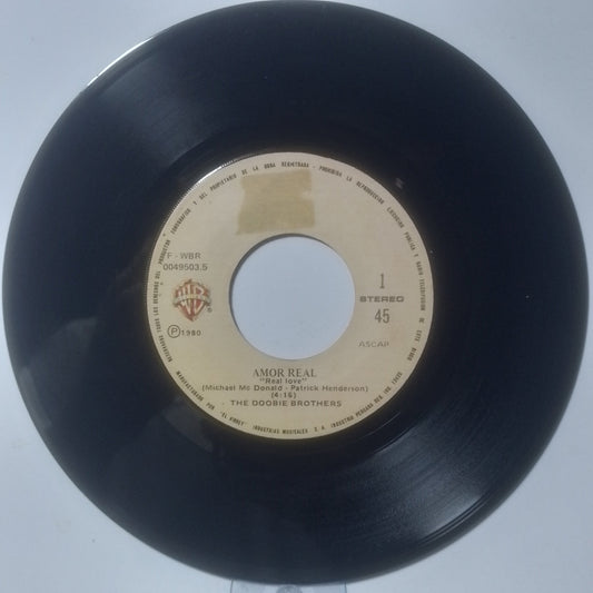 single 7" The Doobie Brothers Real Love / Thank You Love made peru 1980 rock pop