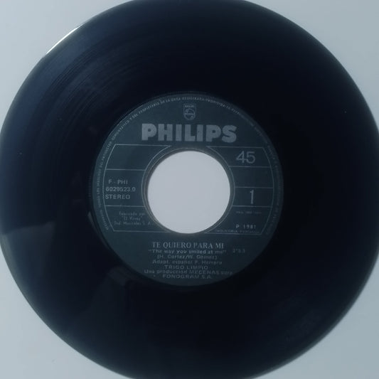 Single 7" Trigo Limpio Te Quiero Para Mi The Way You Smile At Me / Adelante made Peru 1980 latin pop