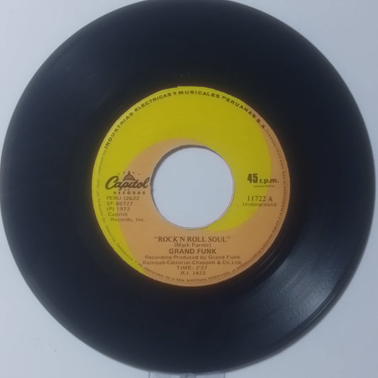 single 7" Grand Funk Railroad Rock 'N Roll Soul / Flight Of The Phoenix made peru 1972 rock
