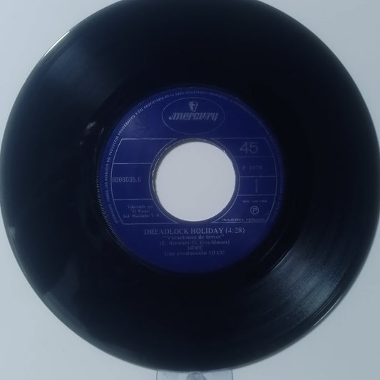 single 7" 10 CC Dreadlock Holiday / Nothing Can Move Me made peru 1978 rock