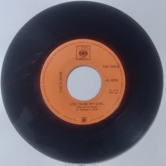 single 7" The O'Jays Use Ta Be My Girl / This Time Baby Made Peru 1978 Soul