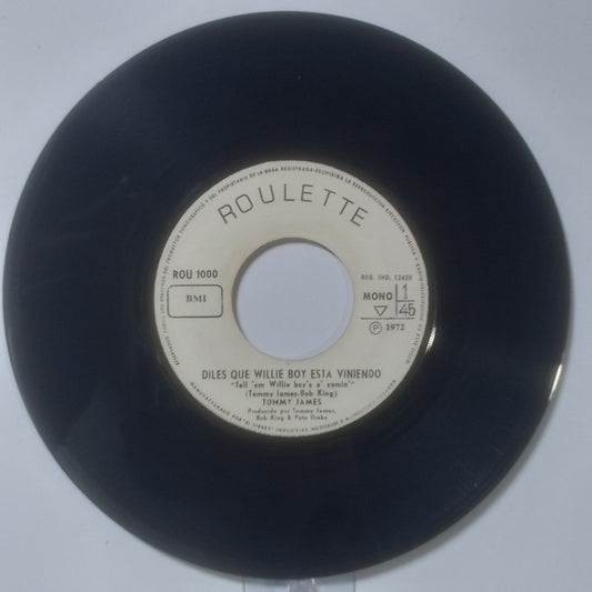 single 7" Tommy James Tell 'Em Willie Boy's A Comin' / Forty Days And Forty Nights made Peru 1970 rock